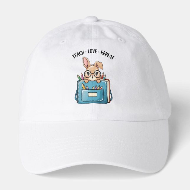 Teach Love Repeat Educator Cap (Front)
