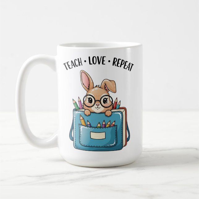 Teach Love Repeat School Coffee Cup (Left)