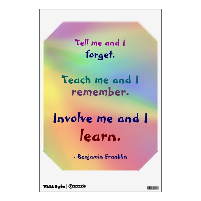 Teach Me Benjamin Franklin Quote Wall Decal (Front)