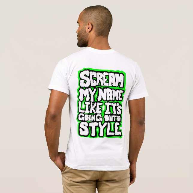 Teach Me How To Scream T-Shirt | Zazzle