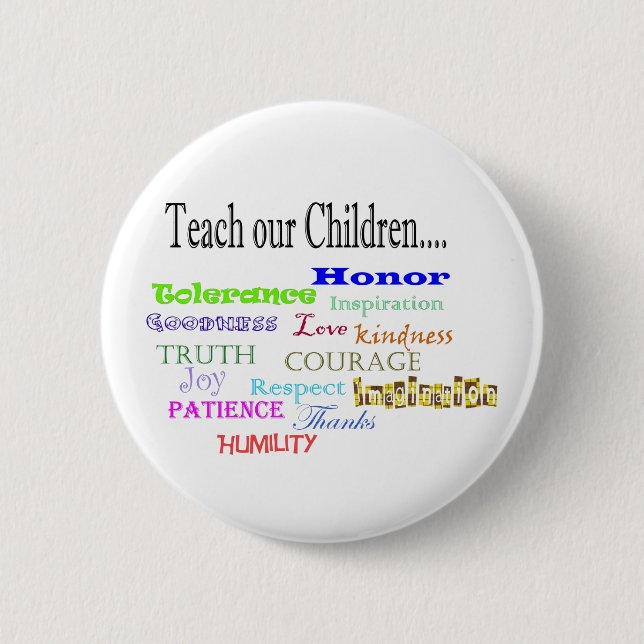 Teach our Children Button (Front)