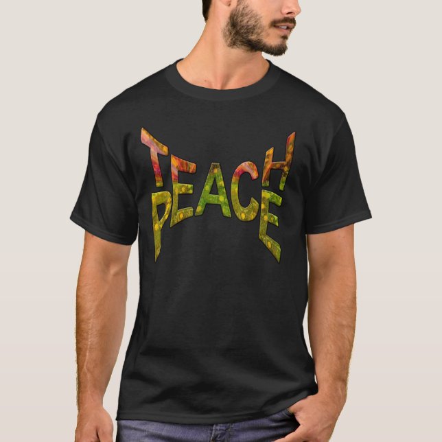 Teach-Peace Around the globe by Nadine May T-Shirt (Front)