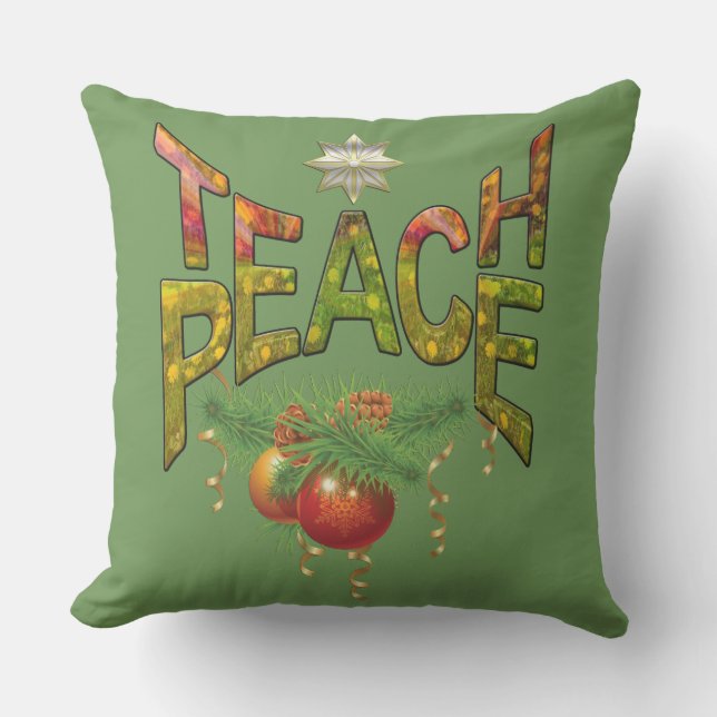 Teach Peace Outdoor Pillow (Front)