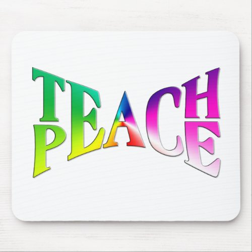 TEACH PEACE Rainbow Graphic Mouse Pad