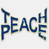 Teach Peace Sticker (Front)