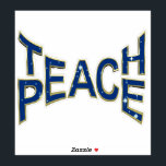 Teach Peace Sticker<br><div class="desc">Gold transparent Teach Peace blue sky with white stars  to wish anyone a wonderful festive season</div>