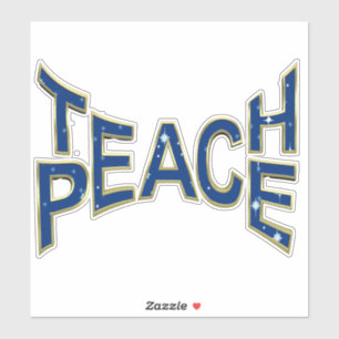 Teach Peace Sticker