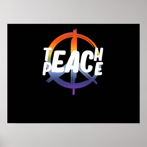 Teach Peace Support Earth World Peace Day Lover Poster