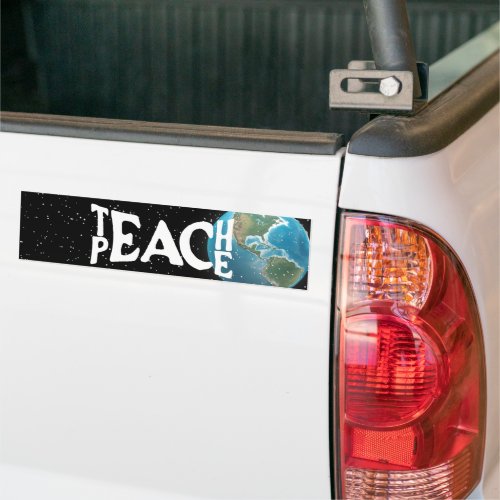 Teach Peace Text and Planet Earth Bumper Sticker
