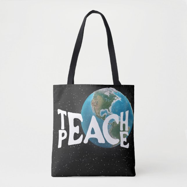 "Teach Peace" Text and Planet Earth Tote Bag (Front)