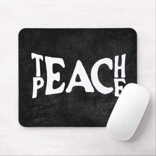 Teach Peace Text On Black Leather Mouse Pad
