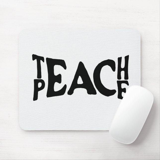 "Teach Peace" Text On White Mouse Pad (With Mouse)
