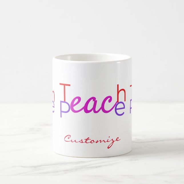 Teach Peace Thunder_Cove Coffee Mug (Center)