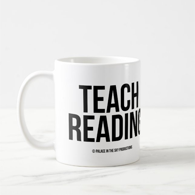 Teach Reading Coffee Mug (Left)