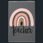 Teach Teacher Love Inspire Gift Rainbow  Calendar<br><div class="desc">Teach Teacher Love Inspire Gift Rainbow</div>