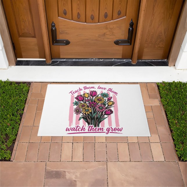 teach them love them watch them grow doormat (Outdoor)