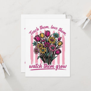 teach them love them watch them grow invitation