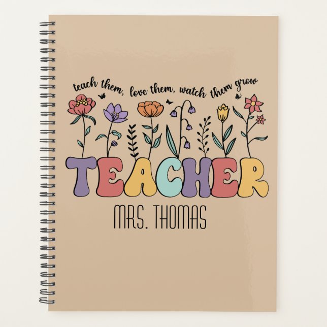 Teach them Positive Affirmations Custom Teacher Planner (Front)