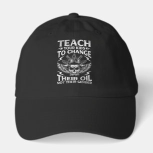 Teach Your Kids To Change Their Oil Conservative Hat