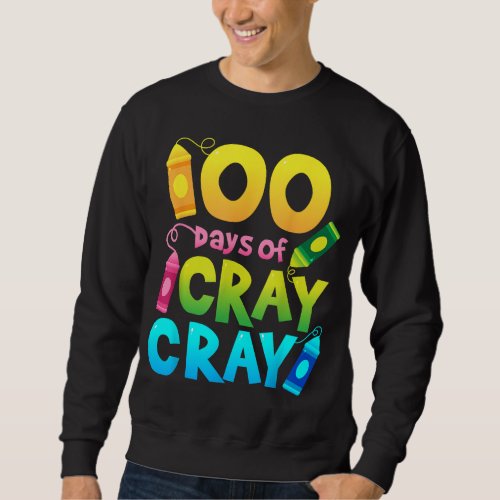 Teacher 100 Days Cray Cray Shirt of School Gifts B