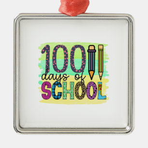 Teacher 100 Days Of School Metal Ornament