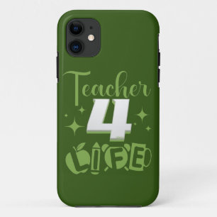 TEACHER 4 LIFE #teacher life                       iPhone 11 Case