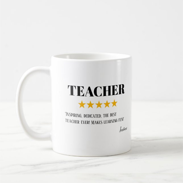 Teacher 5 Star Review | Amazing Teacher Gift Coffee Mug (Left)