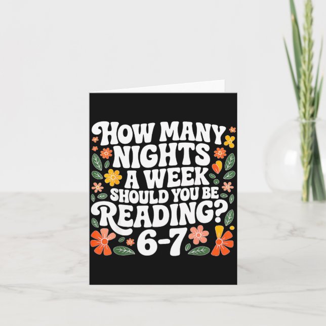 Teacher 67 How Many Nights A Week Should You Be Re Card (Front)