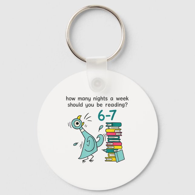 Teacher 67 How Many Nights A Week Should You Be Re Keychain (Front)