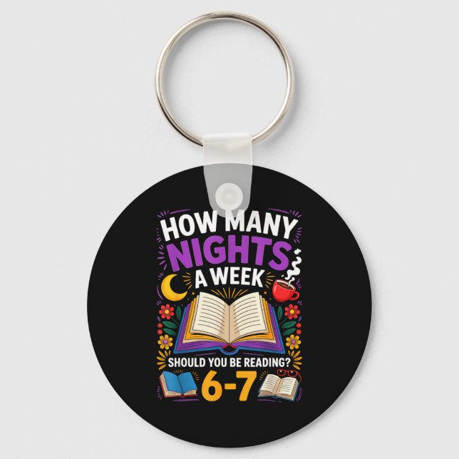 Teacher 67 How Many Nights A Week Should You Be Re Keychain (Front)