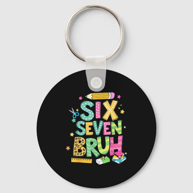 Teacher 67 School Six Seven Bruh Pencil Women Girl Keychain (Front)
