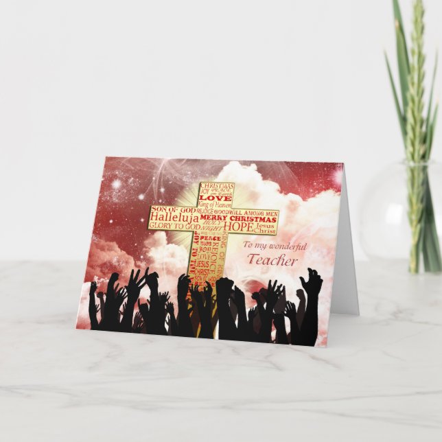 Teacher, a Christian cross Christmas Holiday Card (Front)