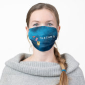 Teacher Adult Cloth Face Mask (Worn)