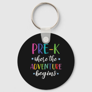 Teacher Adventure Begins First Day Preschool Teach Keychain