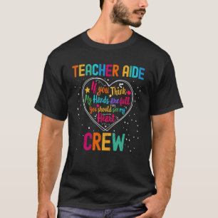 Teacher Aide Crew Appreciation Week Back to School T-Shirt
