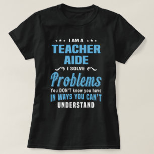 Teacher Aide T-Shirt