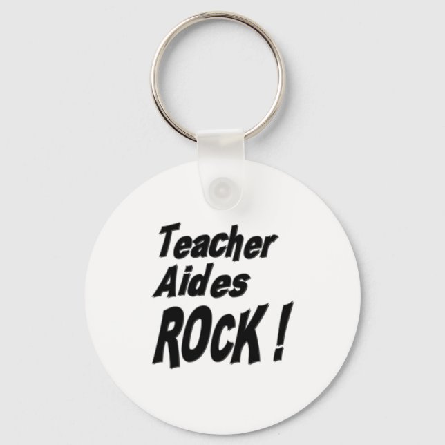 Teacher Aides Rock! Keychain (Front)