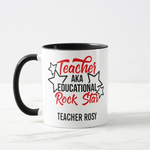 Teacher aka Educational Rock Star Black Red Mug