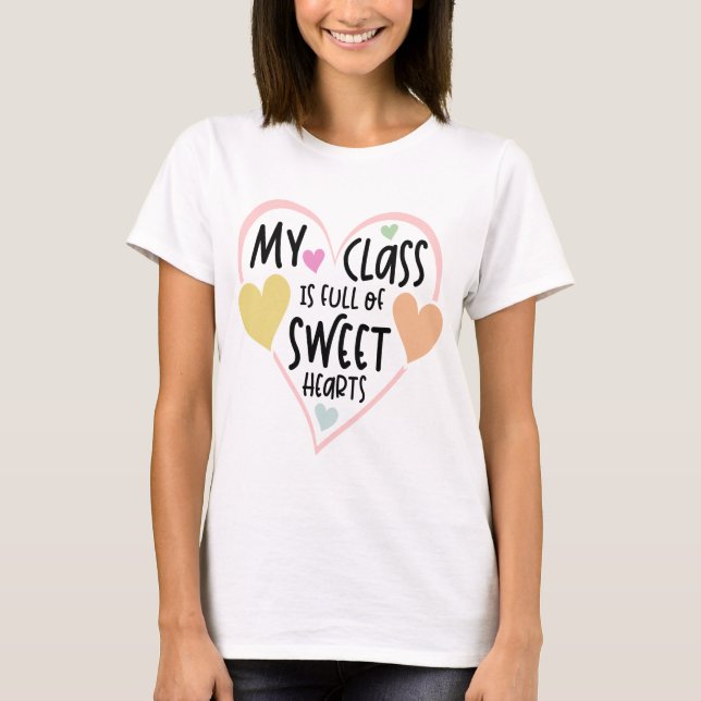 Teacher And Students Valentines Day Sweetheart T-Shirt (Front)