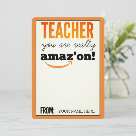 Teacher Appreciation Amazon Gift Card (Standing Front)