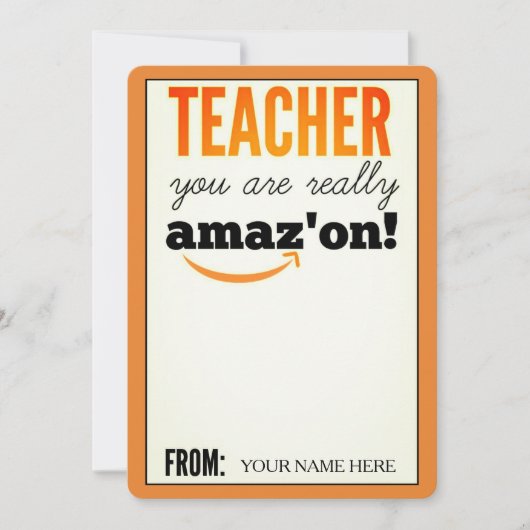 Teacher Appreciation Amazon Gift Card (Front)