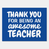 Teacher appreciation blue thank you yard sign