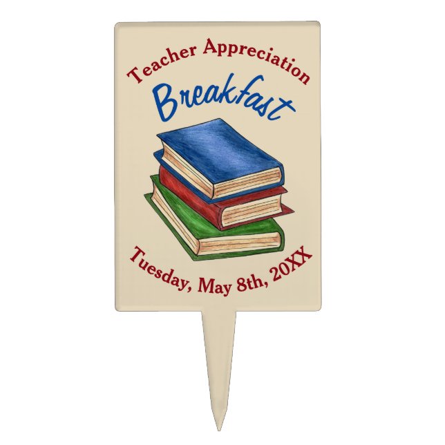Teacher Appreciation Breakfast Retirement Party Cake Topper (Front)