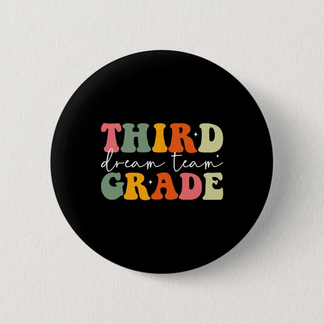 Teacher Appreciation Byck To School Third Grade Dr Button (Front)