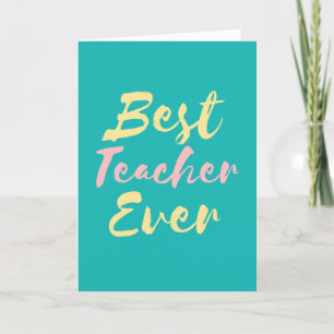Teacher Appreciation Card, Cute and Colorful Card