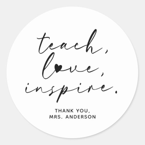 Teacher Appreciation Classic Round Sticker