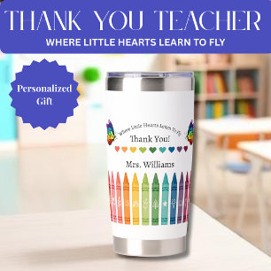 Teacher Appreciation-Crayons Hearts Butterflies Insulated Tumbler