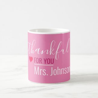 Teacher Appreciation Custom Name Pink