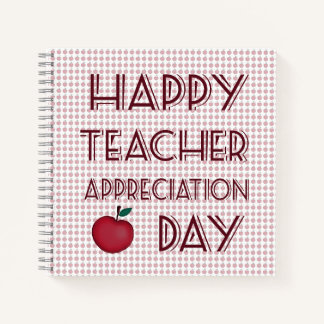 Teacher appreciation day  notebook