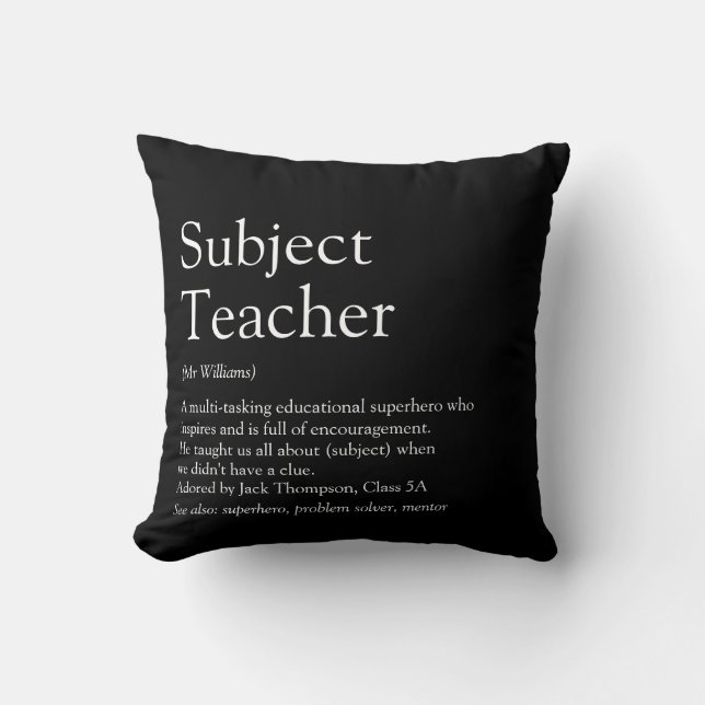 Teacher Appreciation Definition Black and White Throw Pillow (Front)